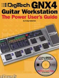 Book: DigiTech GNX4 Guitar Workstation -- The Power User's Guide reviews
