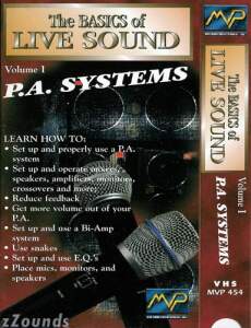 Video: Basics of Live Sound -- Vol. I PA Systems