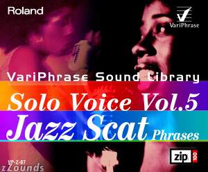 click here for more info on: Roland VPZ07 Variphrase Sound Library Jazz/Scat Phrases, Vol.5