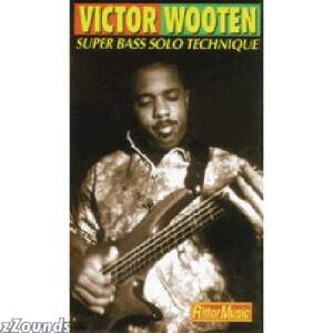 Warner Brothers Video - Victor Wooten Super Bass Solo Technique