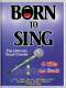 Vocal Power Institute Born To Sing Deluxe Book and CDs reviews