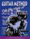 Guitar Method Style Stevie Ray Vaughan